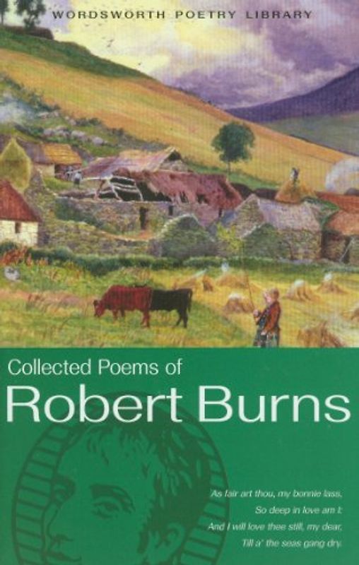 Collected Poems of Robert Burns (Wordsworth Poetry Library) - Robert Burns