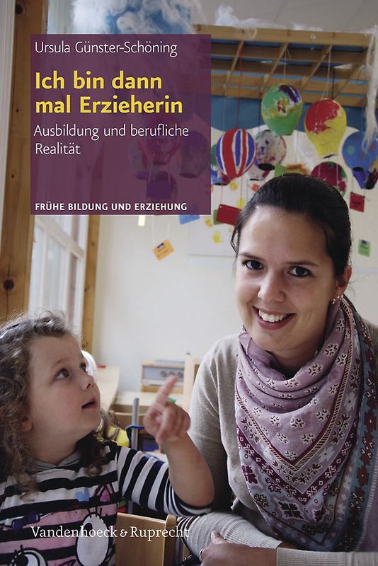 Ich bin dann mal Erzieherin