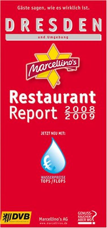 Marcellino's Restaurant Report / Dresden Restaurant Report 2008/2009