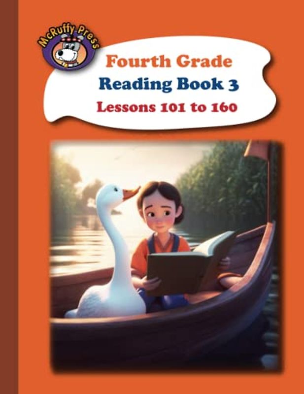 McRuffy Press Fourth Grade Language Arts Reading Book 3: Lessons 101 to 160