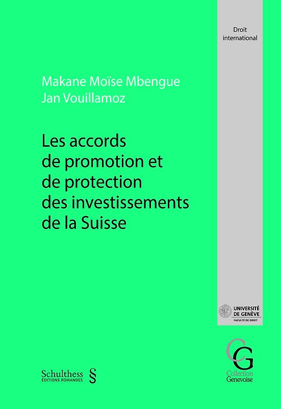 Les accords de promotion et de protection des investissements de la Suisse