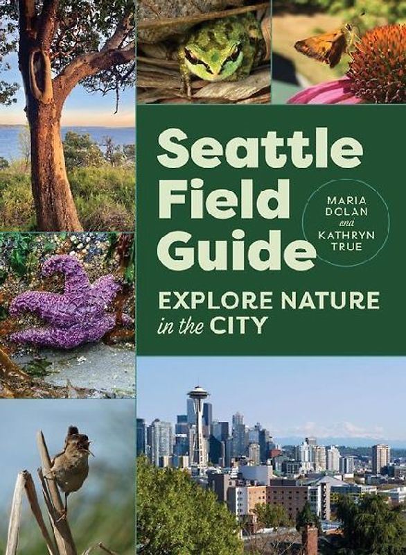 Seattle Field Guide