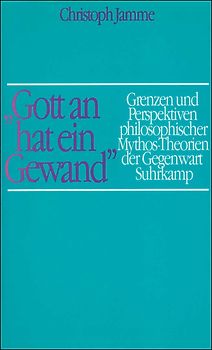 »Gott an hat ein Gewand«.