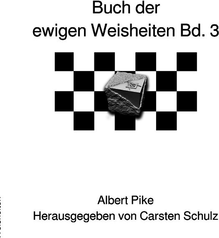 Das Buch der ewigen Weisheiten - Band 3