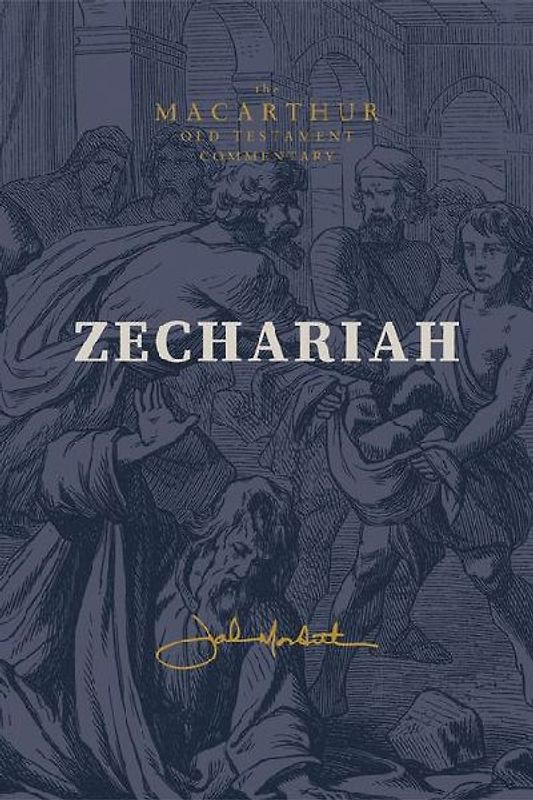 Zechariah: God Remembers