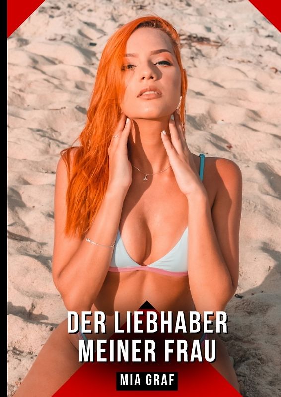 Der Liebhaber meiner frau