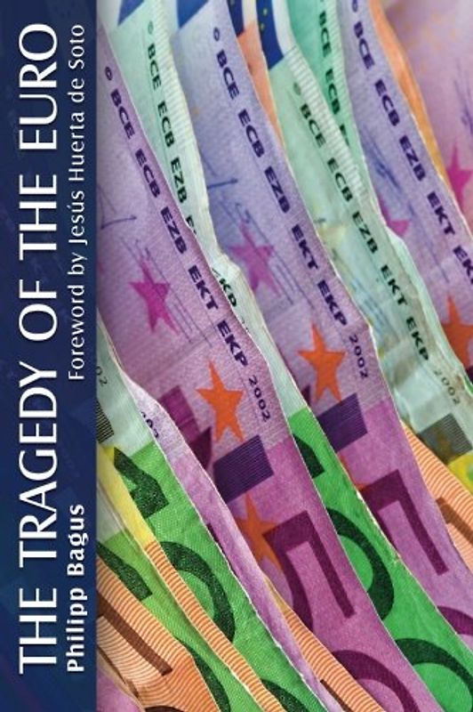Tragedy of the Euro