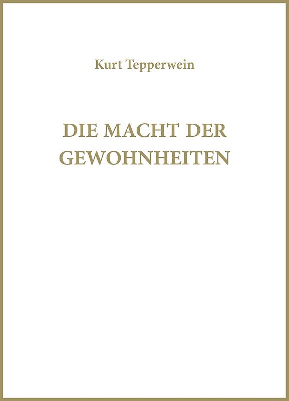 Die Macht der Gewohnheiten