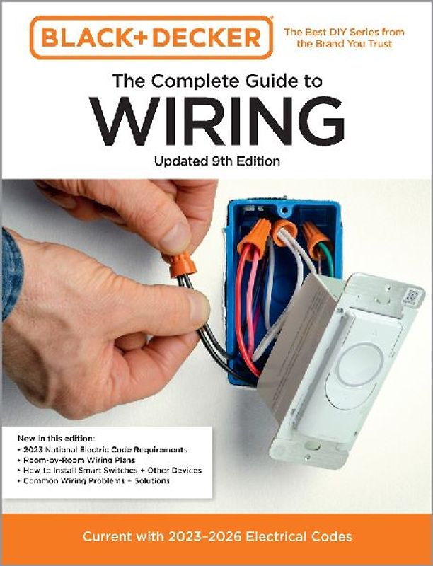 Black & Decker the Complete Guide to Wiring, Updated 9th Edition