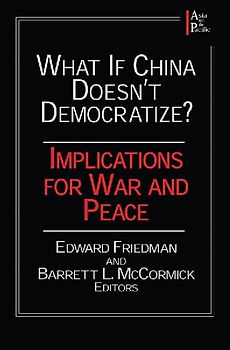 What if China Doesn't Democratize?