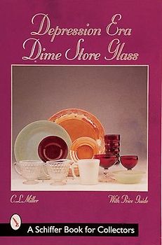Depression Era Dime Store Glass