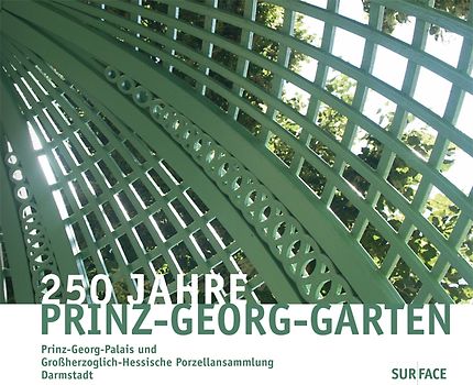250 Jahre Prinz-Georg-Garten