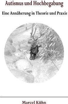 Autismus und Hochbegabung