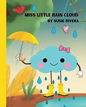 MISS LITTLE RAIN CLOUD