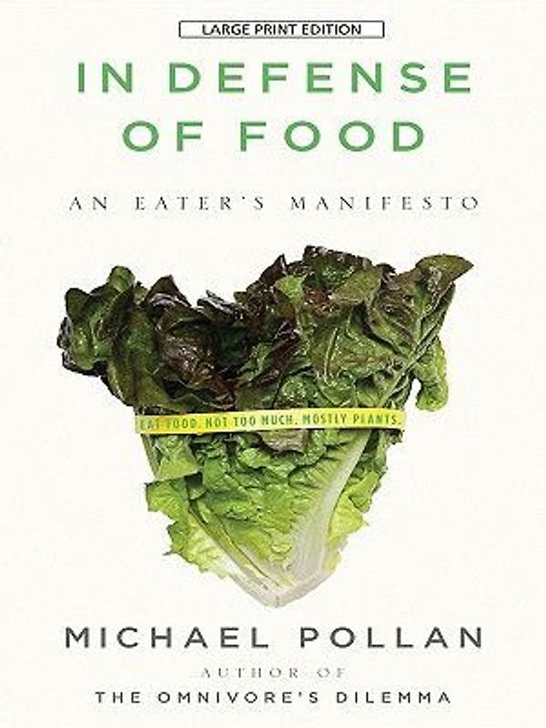 In Defense of Food