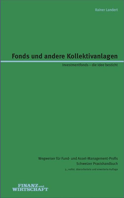 Fonds und andere Kollektivanlagen