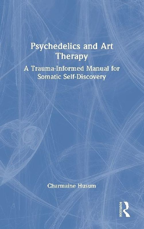 Psychedelics and Art Therapy