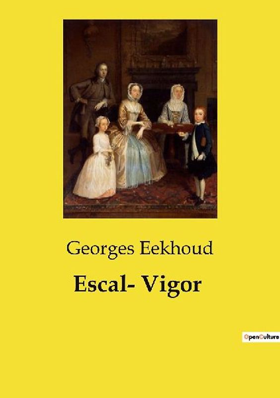 Escal­ Vigor