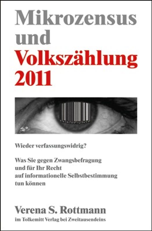 Mikrozensus und Volkszählung 2011: Wieder verfassungswidrig?