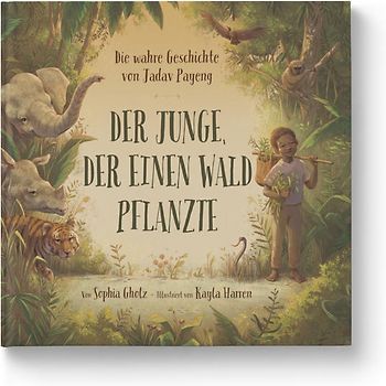 Der Junge, der einen Wald pflanzte