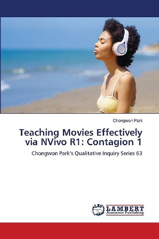 Teaching Movies Effectively via NVivo R1: Contagion 1