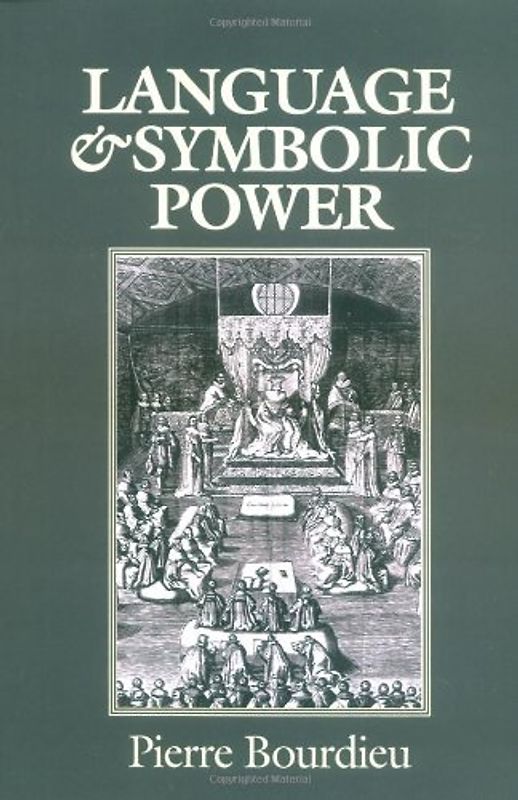 Language and Symbolic Power - Bourdieu, Pierre