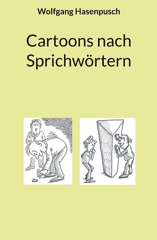 Cartoons nach Sprichwörtern
