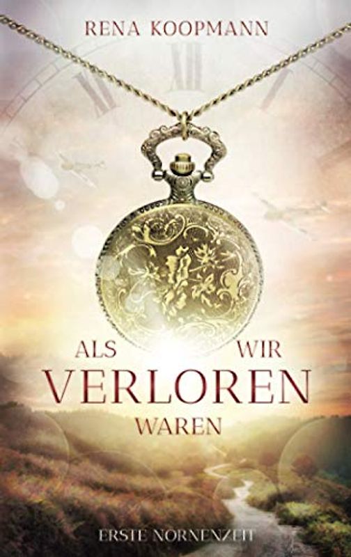 Als wir verloren waren (Nornenzeit, Band 1)