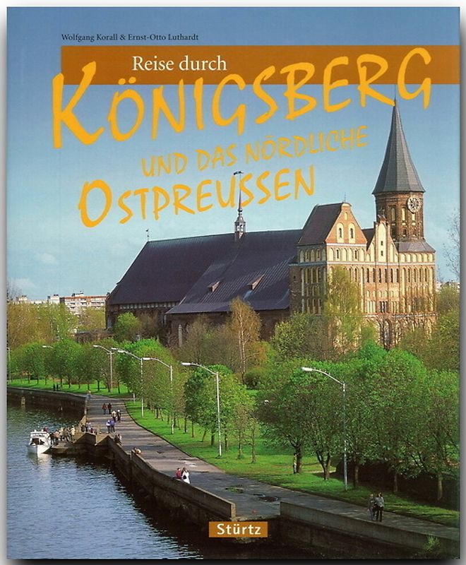 Reise durch Königsberg und das nördliche Ostpreussen