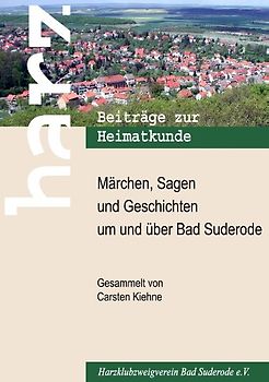 Märchen, Sagen und Geschichten um und über Bad Suderode