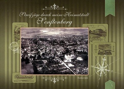 Streifzüge durch meine Heimatstadt Senftenberg