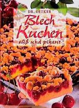 Blechkuchen. Süss und pikant