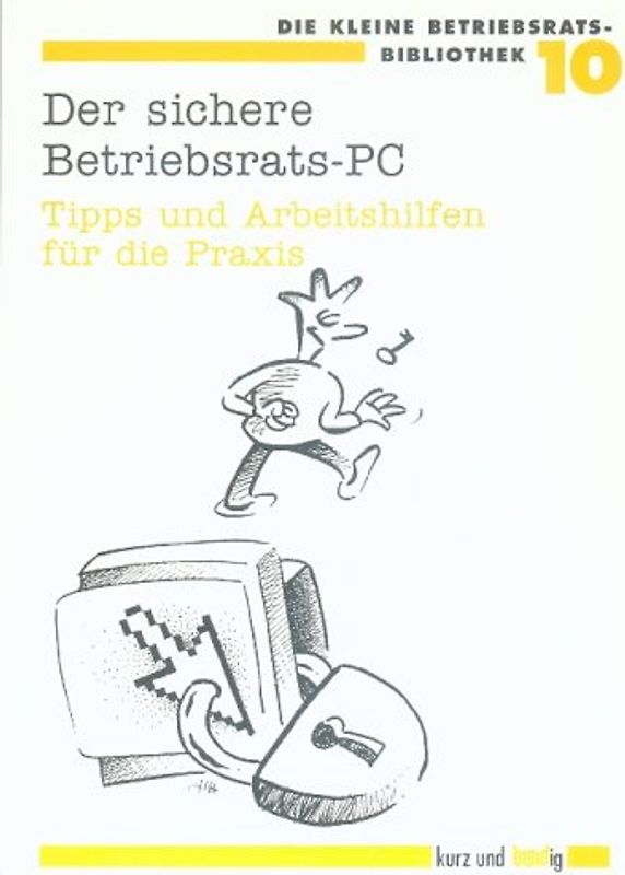 Der sichere Betriebsrats-PC