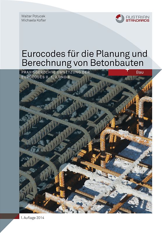 Eurocodes für die Planung und Berechnung von Betonbauten