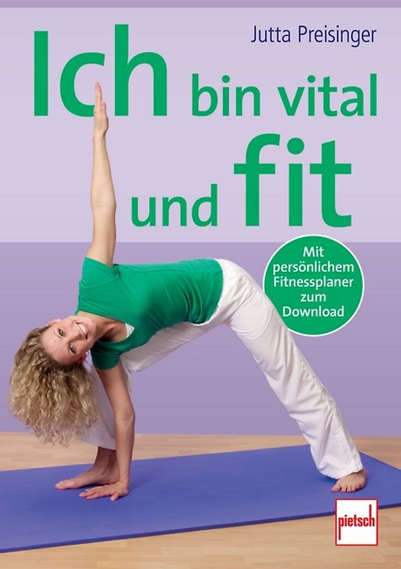 Ich bin vital und fit