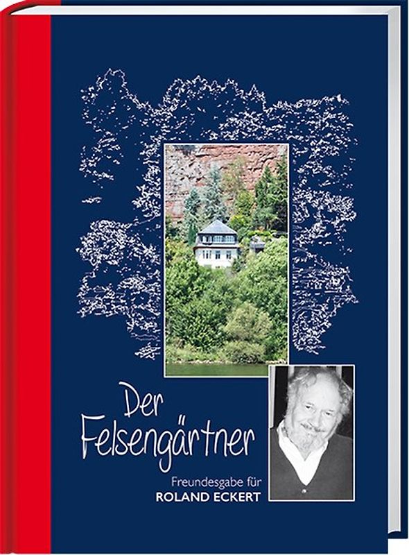 Der Felsengärtner