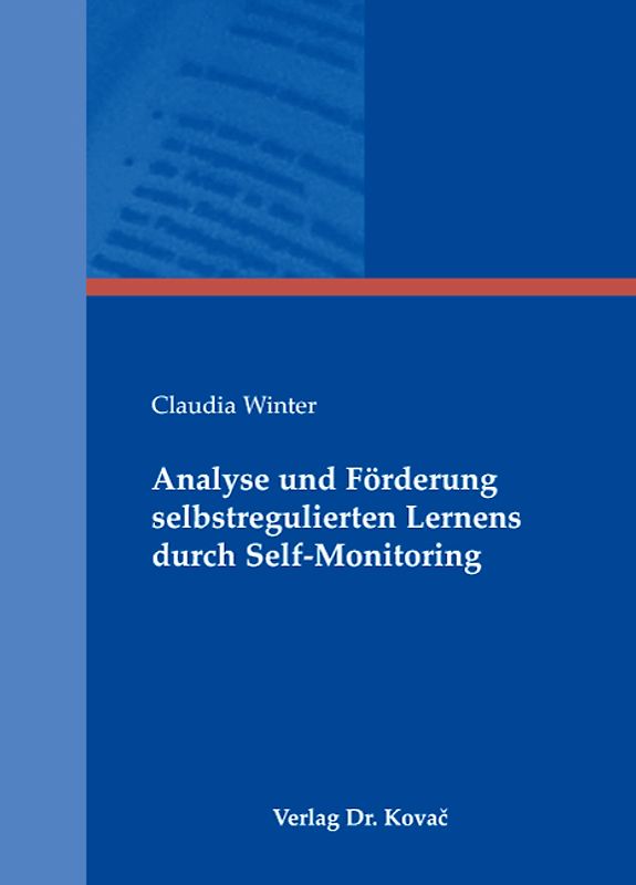 Analyse und Förderung selbstregulierten Lernens durch Self-Monitoring