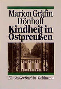 Eine Kindheit in Ostpreussen
