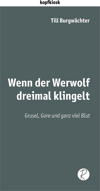 Wenn der Werwolf dreimal klingelt