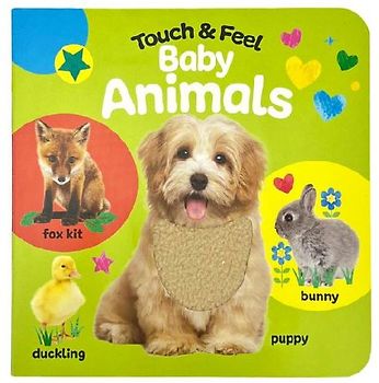 Touch & Feel Baby Animals