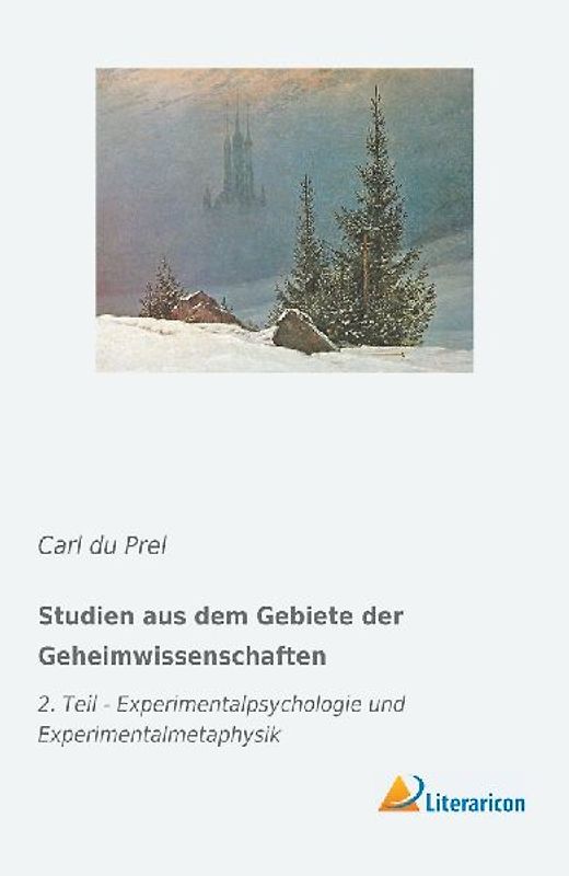 Studien aus dem Gebiete der Geheimwissenschaften