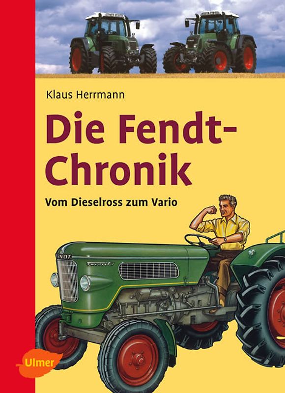Die Fendt-Chronik