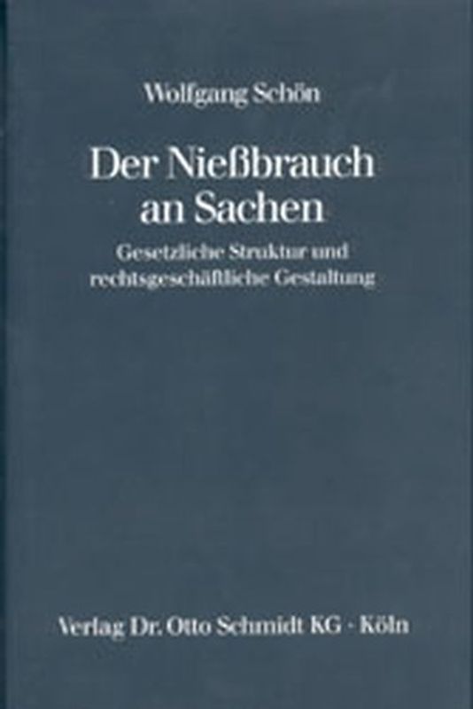 Der Niessbrauch an Sachen