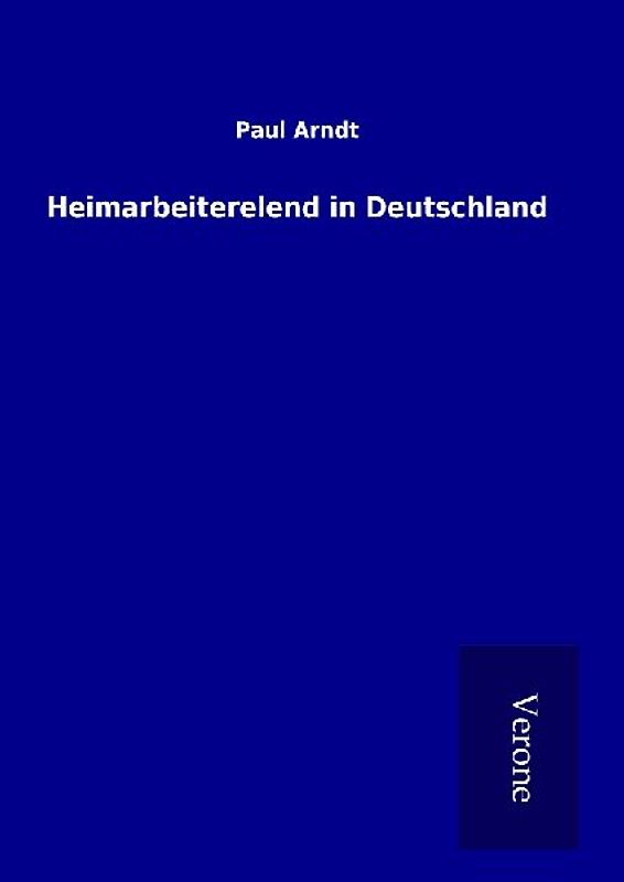 Heimarbeiterelend in Deutschland