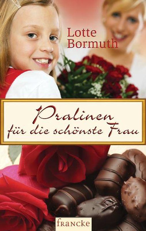 Pralinen für die schönste Frau