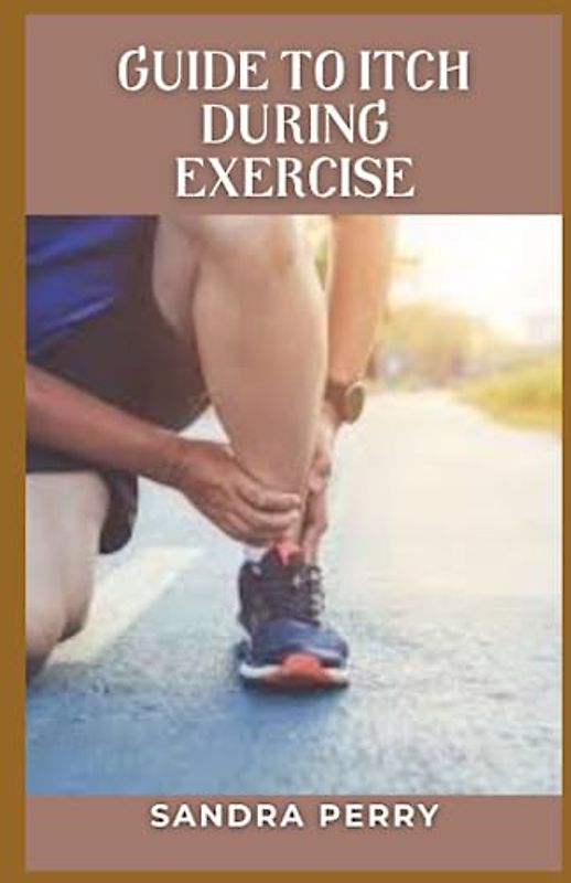 Guide to Itch During Exercise: An itch that occurs exclusively during exercise is most often associated with some form of allergy.