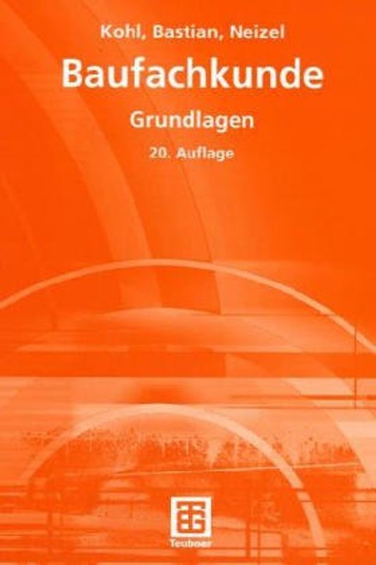 Baufachkunde. Grundlagen