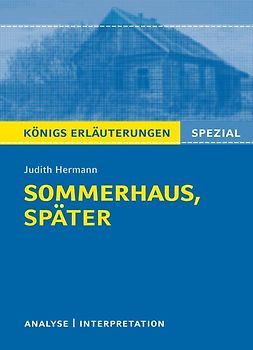 Sommerhaus, später von Judith Hermann.