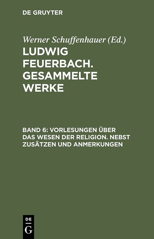 Ludwig Feuerbach. Gesammelte Werke / Vorlesungen über das Wesen der Religion