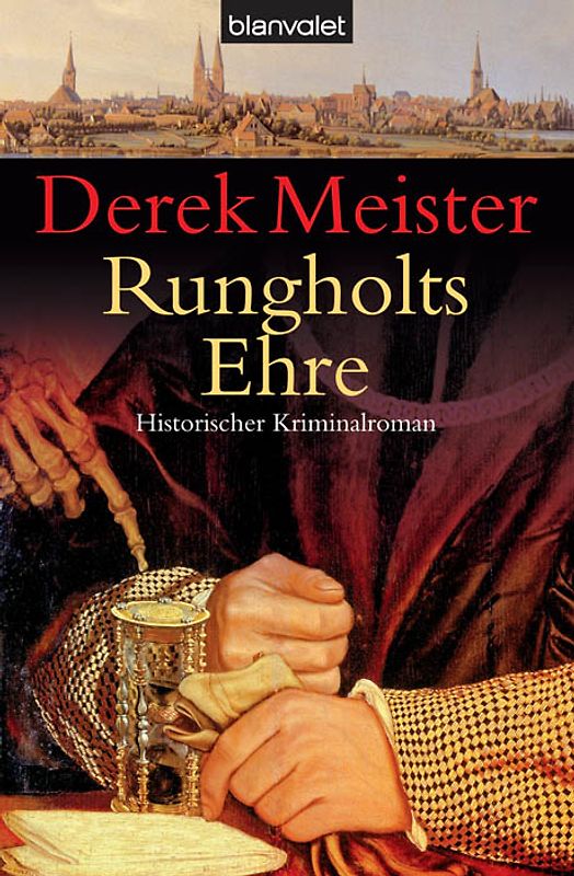Rungholts Ehre. Historischer Kriminalroman